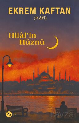 Hilal'in Hüznü - 1