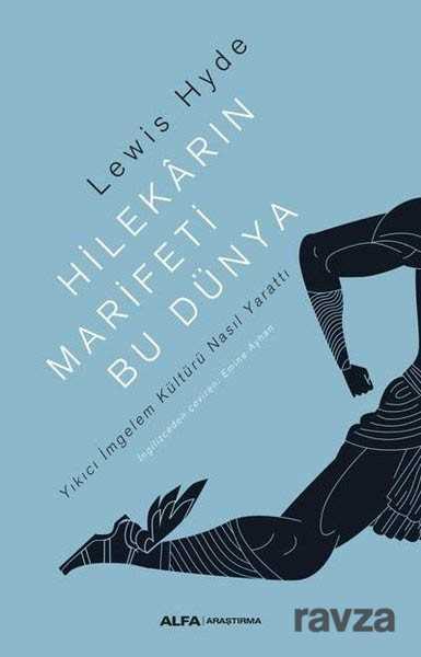 Hilekarın Marifeti Bu Dünya - Alfa Yayınları