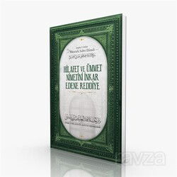 Hilâfet Ve Ümmet Nimetini İnkar Edene Reddiye - Darul Hilafetil Aliyye Medresesi