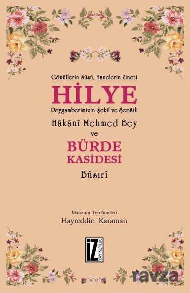 Hilye ve Bürde Kasidesi - İz Yayıncılık