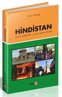 Hindistan Anıların İzinde Kültür ve Sanat Tarihine Yolculuk - 1