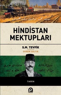 Hindistan Mektupları - 1