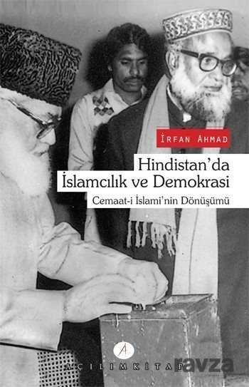 Hindistan'da İslamcılık ve Demokrasi - 1