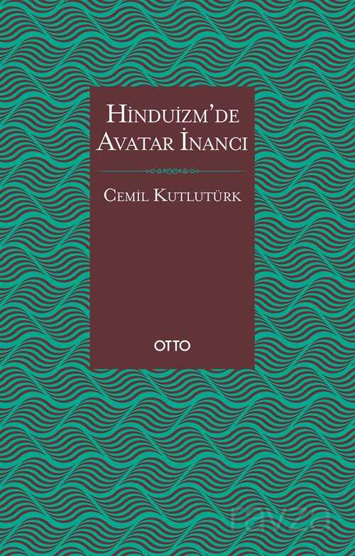 Hinduizm'de Avatar İnancı - Otto Yayınları (Ankara)
