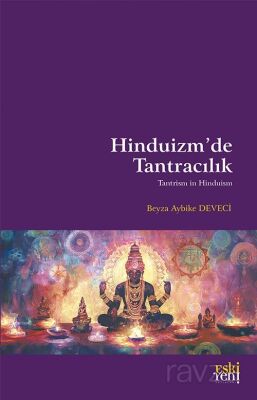 Hinduizm'de Tantracılık - 1