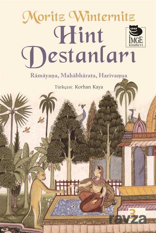 Hint Destanları Ramayana, Mahabharata, Harivamşa - İmge Kitabevi Yayınları