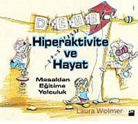 Hiperaktivite ve Hayat - 1