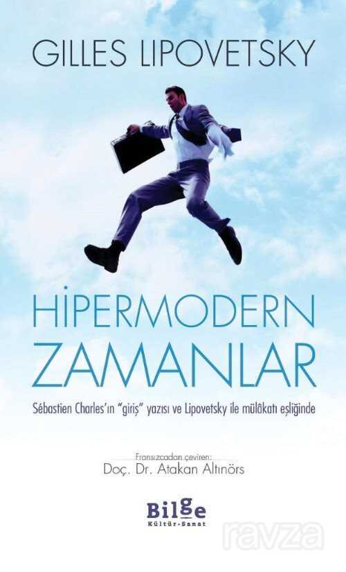 Hipermodern Zamanlar - Bilge Kültür Sanat