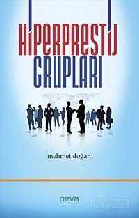 Hiperprestij Grupları - Neva Yayınları