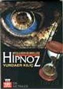 Hipnoz Mitolojiden Bilimselliğe - 1