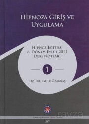 Hipnoza Giriş ve Uygulama - Psikoterapi Enstitüsü Yayınları
