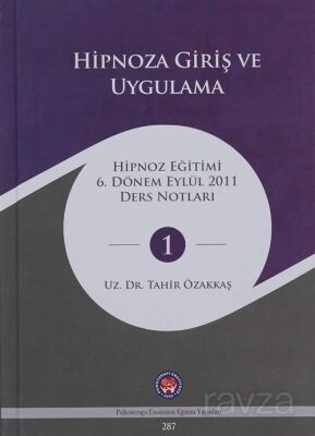Hipnoza Giriş ve Uygulama - 1