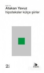 Hipoteksler Külçe Şiirler - Ebabil Yayıncılık