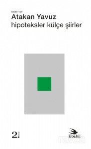 Hipoteksler Külçe Şiirler - 1