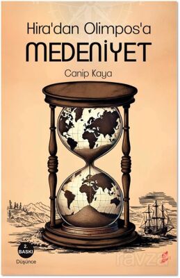 Hira'dan Olimpos'a Medeniyet - 1