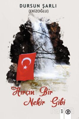 Hırçın Bir Nehir Gibi - 1