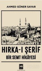 Hırka-ı Şerif - Ötüken Neşriyat