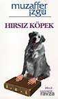 Hırsız Köpek - 1