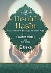 Hısnül Hasin - Beka Yayınları