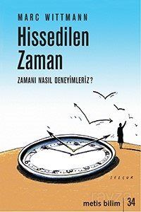 Hissedilen Zaman - 1