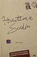 Hissettim ve Sevdim / Liseli Gençlerin Dilinden Rahmet Peygamberi - Ravza Yayınları