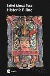Histerik Bilinç - Metis Yayınları