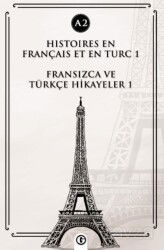 Histoires En Français Et En Turc 1 (a2) - Gayri Nizami Kitap