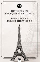 Histoires En Français Et En Turc 2 (a1) - Gayri Nizami Kitap