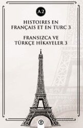 Histoires En Français Et En Turc 3 (a2) - Gayri Nizami Kitap