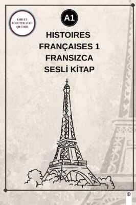 Histoires Françaises 1 (a1) - Fransızca Sesli Kitap - 1