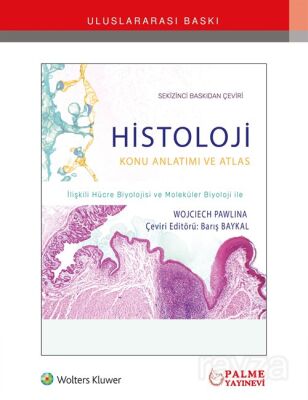 Histoloji Konu Anlatımı ve Atlası - 1