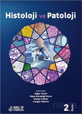 Histoloji ve Patoloji 2. Baskı - 1