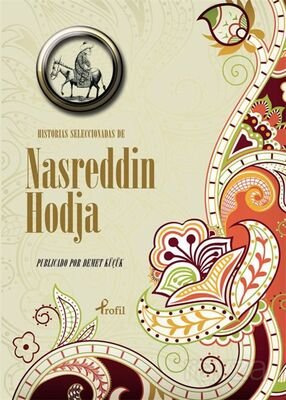 Hıstorias Seleccıonadas de Nasreddin Hoca (İspanyolca Seçme Hikayeler Nasreddin Hoca) (Cep Boy) - 1