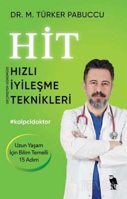 Hit (Hızlı İyileşme Teknikleri) - 1