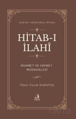 Hitab-ı İlahî Rahmet ve Hikmet Müdahalesi - 1