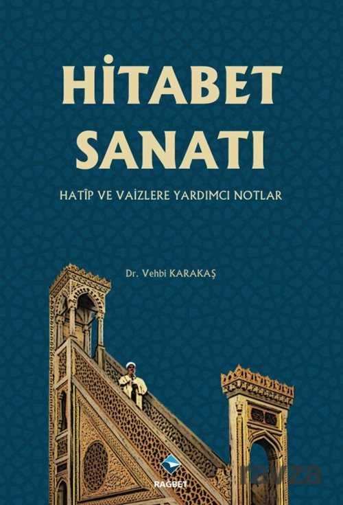 Hitabet Sanatı - Rağbet Yayınları