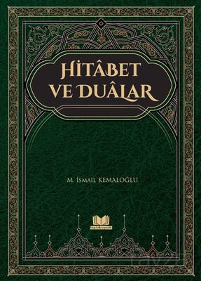Hitabet ve Dualar - 1