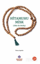 Hitamuhu Misk - Nebevi Hayat Yayınları
