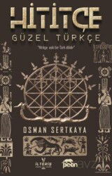 Hititçe Güzel Türkçe - Peon Kitap