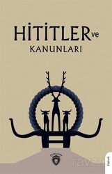 Hititler ve Kanunları - Dorlion Yayınevi
