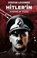 Hitler'in Aydınlık Yüzü - Gece Kitaplığı
