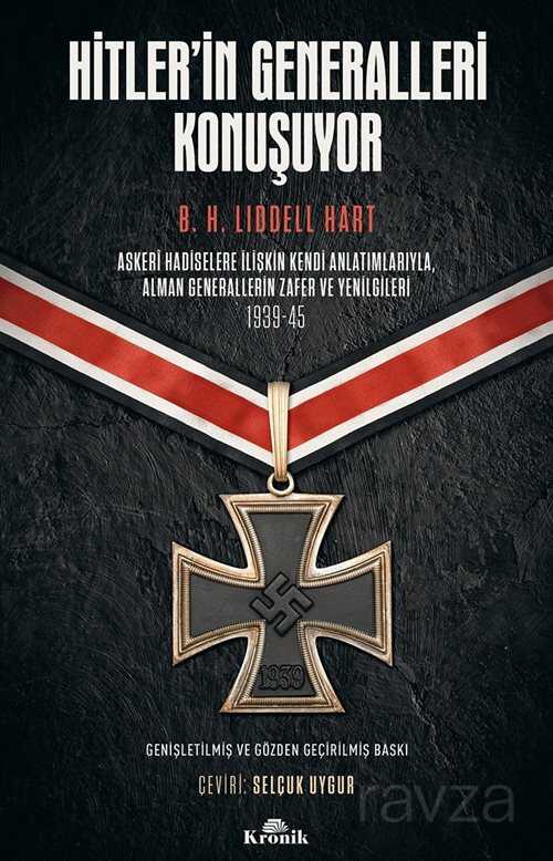 Hitler'in Generalleri Konuşuyor - Kronik Kitap