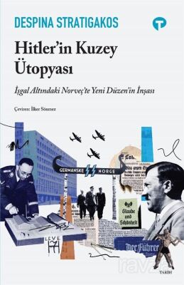 Hitler'in Kuzey Ütopyası - 1