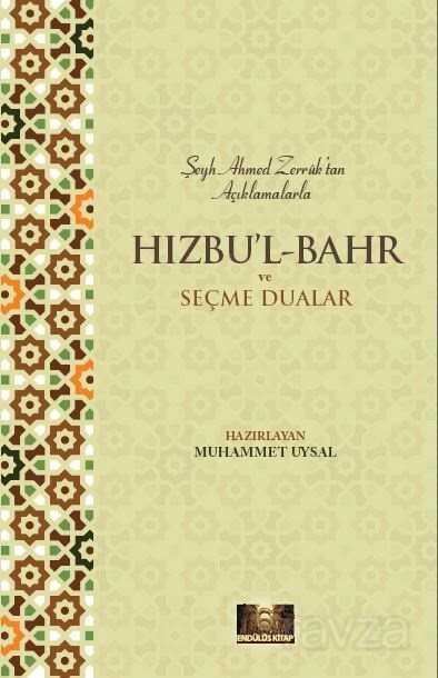 Hızbu'l Bahr ve Seçme Dualar - Endülüs Kitap