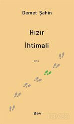 Hızır İhtimali - Şule Yayınları