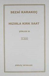 Hızırla Kırk Saat Şiirler -III - Diriliş Yayınları