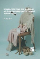 Hızlı Moda Endüstrisinde Ürün Tasarımındaki Değişikliklerin Tedarikçi - Gazi Kitabevi