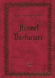 Hizmet Düsturları - Risale-i Nur Külliyatından - Sebat Yayınları