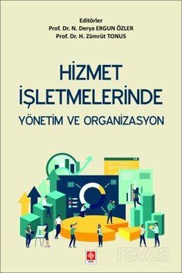 Hizmet İşletmelerinde Yönetim ve Organizasyon - 1