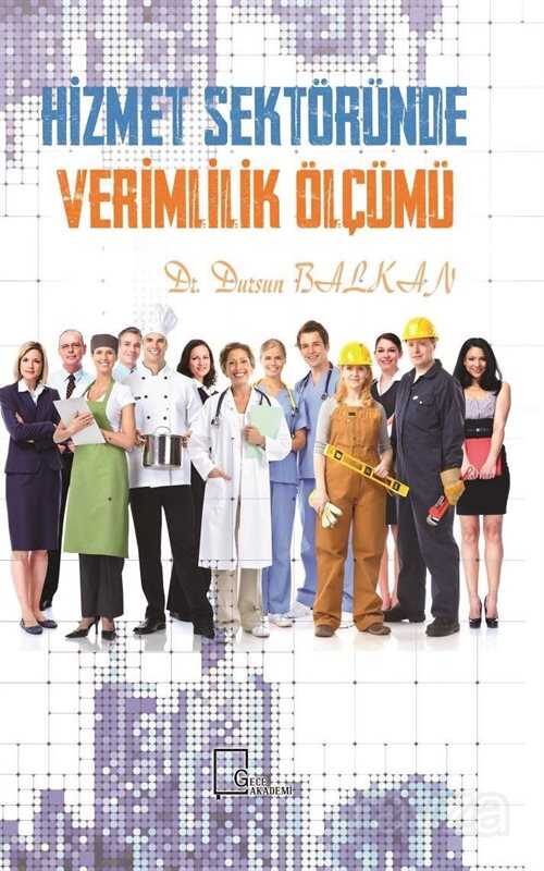Hizmet Sektöründe Verimlilik Ölçümü - Gece Akademi